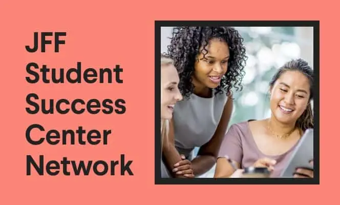 JFF Student Success Center Network (SSCN) Thumbnail